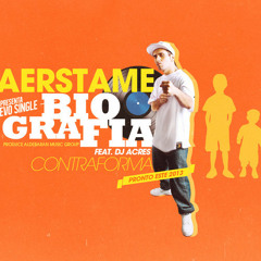 Aerstame - Biografía (Sckratch Dj Acres. Produce Aldebaran Music Group.