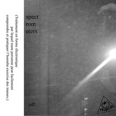 The Spectrometers - Off