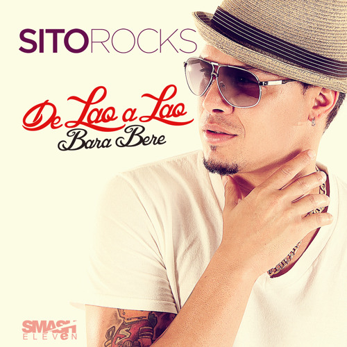 De Lao A Lao - Bara Bara Bere Bere - Sito Rocks