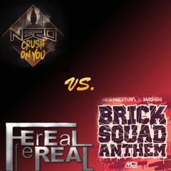 Dj Feel Real - Crush On You vs. Brick Squad Anthem (Vocal Mashup)