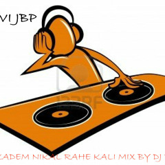 Damankadem nikal rahe kali dj nij rework mix by dj ravi jbp 8823061017