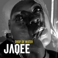 Jaqee - Drop of water (Radio Edit)