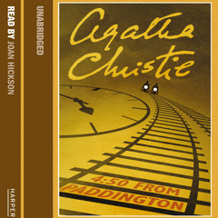 4-50 From Paddington by Agatha Christie, Read by Joan Hickson