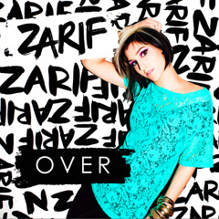 Over - Zarif /// Tobyioi UK Funky remix