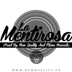 La Mentirosa [ Prod By New Quality And Fleiva Records ] - Triple Z Ft Shaden & T-Only