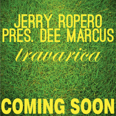 Jerry Ropero & Dee Marcus - Travarica (Orginal Mix) 2013