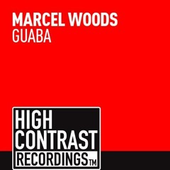 Marcel Woods - Guaba (Another Mix)