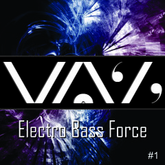 DJ VAZ - Electro Bass Force