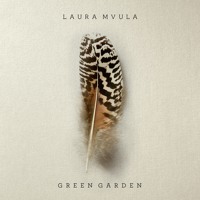 Laura Mvula - Green Garden