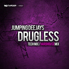 Jumping Deejays - Drugless (Tech Mix) [IVR007] Available 17-1-13