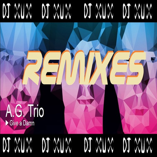 A.G.Trio Remixes