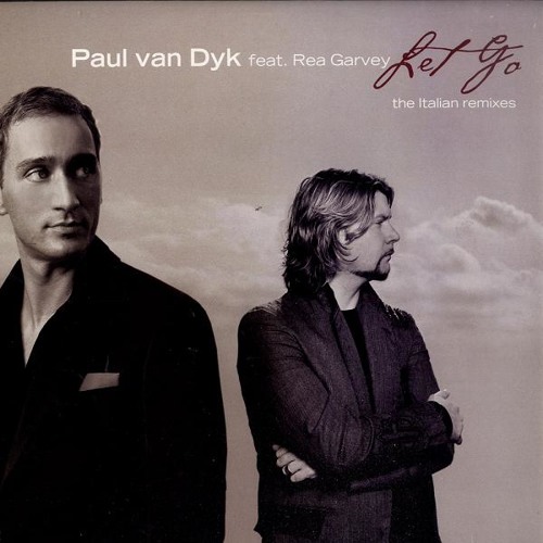 PAUL VAN DYK - Let go (ALEX ELLE vs. CHRISTIAN VIVIANO REWORK)