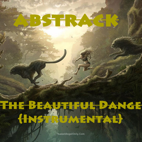 The Beautiful Danger {Instrumental}