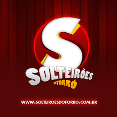 Solteiroes do Forro - Menina