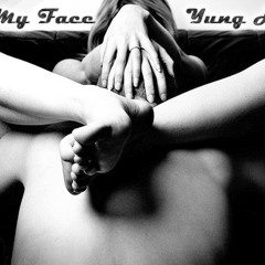 Yung H'zZz x Ride My Face
