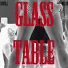 Glass Table (Written by @Blackwell and narrated by @MrSmith 1986) 2