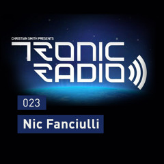 Tronic Podcast 023 with Nic Fanciulli