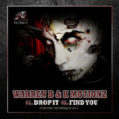 FLTH017 - Warren B + K Motionz - Drop It (OUT NOW)