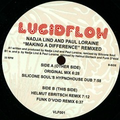 Nadja Lind & Paul Loraine - Making A Difference (Silicone Soul's Hypnohouse Dub) [Lucidflow] (Clip)