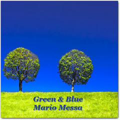Green & Blue - Mario Messa