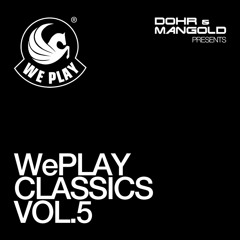 WePLAY Classics Vol. 5 - presented by Dohr & Mangold (Teaser Mix)
