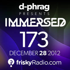 d-phrag - Immersed 173 (December 28, 2012)