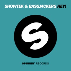 Showtek & Bassjackers - Hey! (Radio Cut)