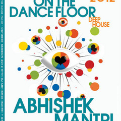 "Rabbits on the dancefloor" October 2012 Session DJ Abhishek Mantri N Groove Trixx