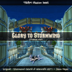 Glory to stormwind (Trance remix) - Jason hayes remixed by bbangsami [BOF2011]