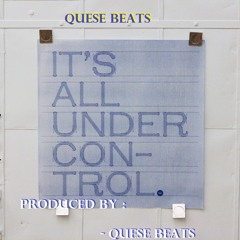 Under Control (IGotThis) - QueseBeats