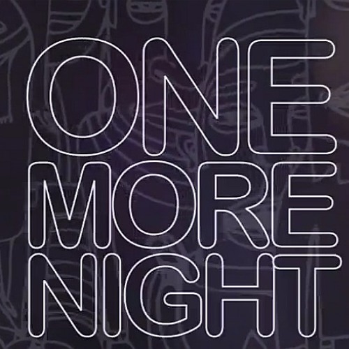 One More Night Cover 2025