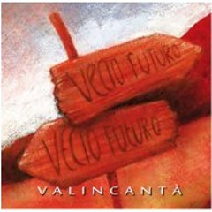 na vecia banda-valincantà