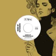 Band Of Outsiders - Gods Of Happenstance
