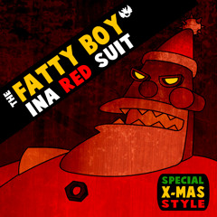 ICHMAN - The Fatty Boy ina Red Suit - Christmas dub!