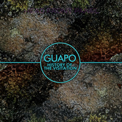 Guapo, "The Pilman Radiant" [excerpt] from 'History Of The Visitation' (Cuneiform Records)