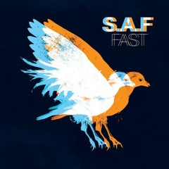 S.A.F. - FAST John Grape Remix