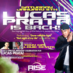 LUCAS PRATA LIVE at RISE in LODI,NJ (Commercial)