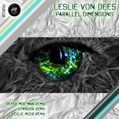 Leslie Von Dees - Parallel Dimensions (Leslie Moor Remix) [Perfect Session Records]