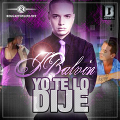 J. Balvin - Yo te lo dije (The Mixtape) (DJ DOOM)