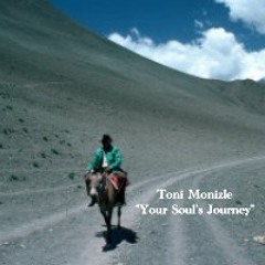 "Your Soul´s Journey" - Dj Set by Monizle Tone