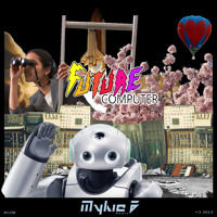 Human Machine - Future Computer (Mykie B Remix) Love Our Records 2013