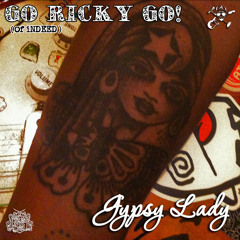 Go! Ricky Go! - Gypsy Lady