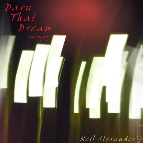 Darn That Dream (Version 1)