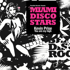 Kevin Prise - You are my high (Original Mix)