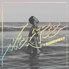 I Remember