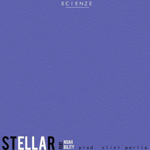 ScienZe - Stellar (con Noah Bility)