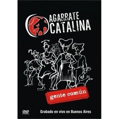 Agarrate Catalina Retirada Vidas Comunes