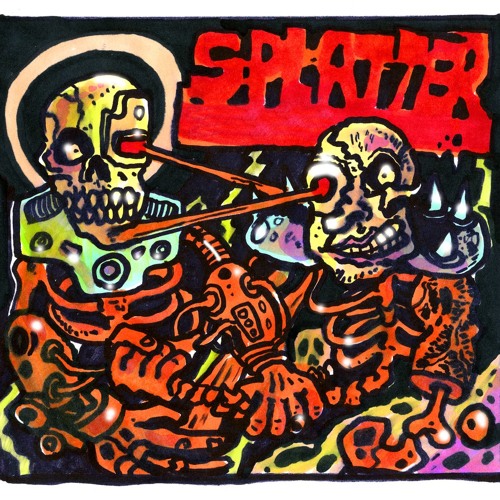 Splatter- Splatter (2012)
