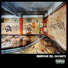 09 La SuciaEscena - Sindrome del savants - Gula