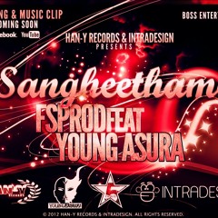 Sangheethame Feat. Young Asura (Prod. by Han-Y REC)